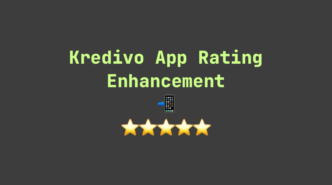 Kredivo App Rating Enhancement