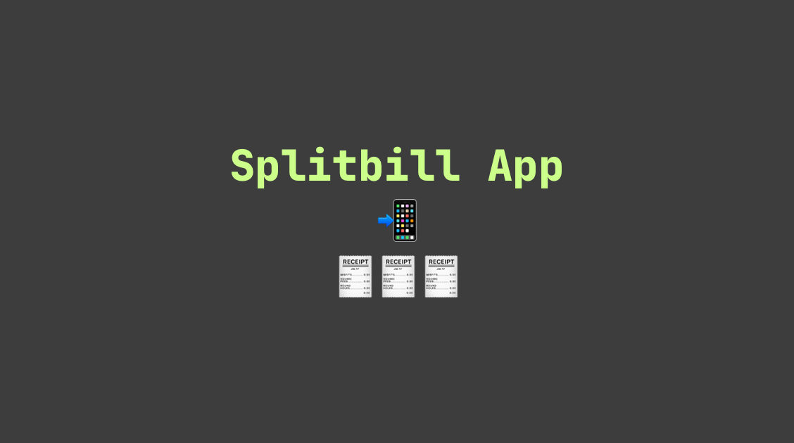 Splitbill, Making Expense Sharing Effortless